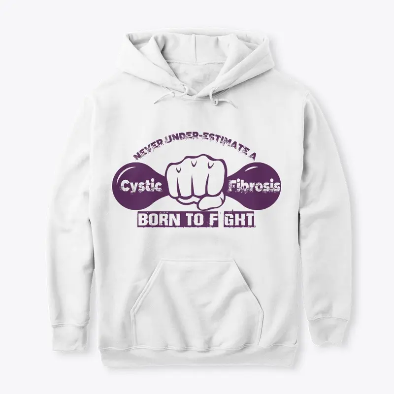 Cystic Fibrosis Born to Fight